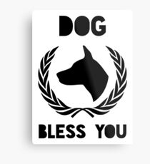 Dog Bless You Metal Print