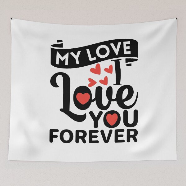Item preview, My Love I Love You Forever designed and sold by FXR-Designs.