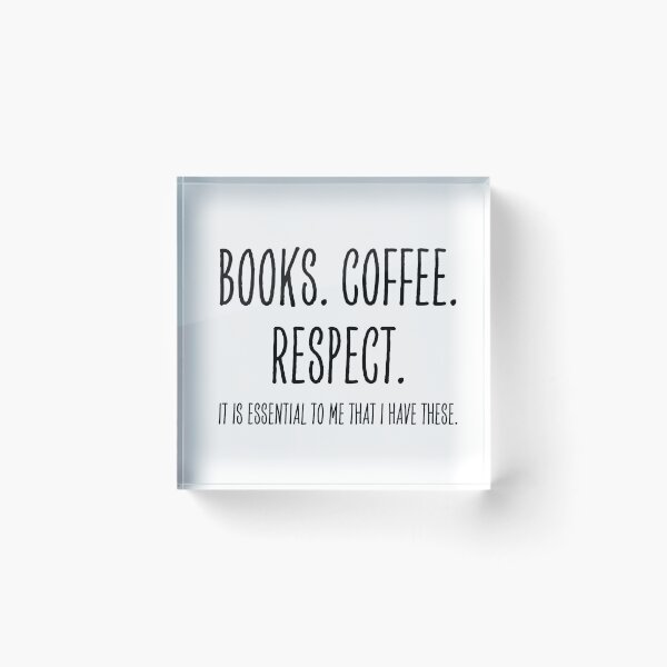 Item preview, BOOKS. COFFEE. RESPECT. designed and sold by successmom.