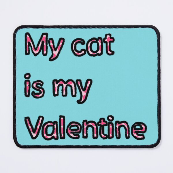 Item preview, My Cat is my Valentine designed and sold by Usagicollection.