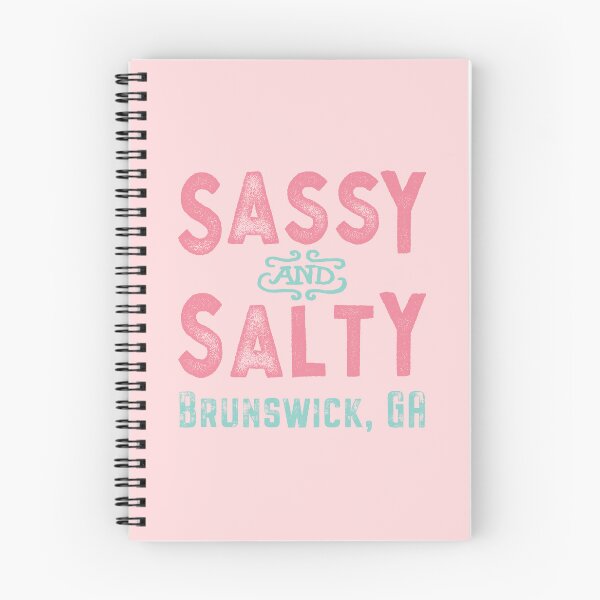 Item preview, Brunswick Georgia Sassy and salty designed and sold by Futurebeachbum.
