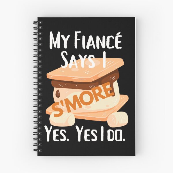 Item preview, My Fiance Says I Snore S'mores Smores Camping Hiking Bonfire designed and sold by OutdoorsZee1.