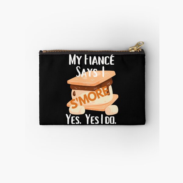 Item preview, My Fiance Says I Snore S'mores Smores Camping Hiking Bonfire designed and sold by OutdoorsZee1.