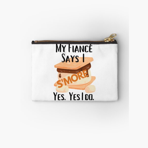 Item preview, My Fiance Says I Snore S'mores Smores Camping Hiking Bonfire designed and sold by OutdoorsZee1.