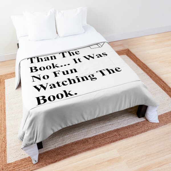 The movie is better than the book Comforter