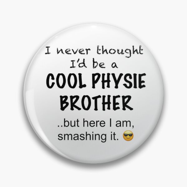 Item preview, Cool Physie brother designed and sold by JustPhysie.