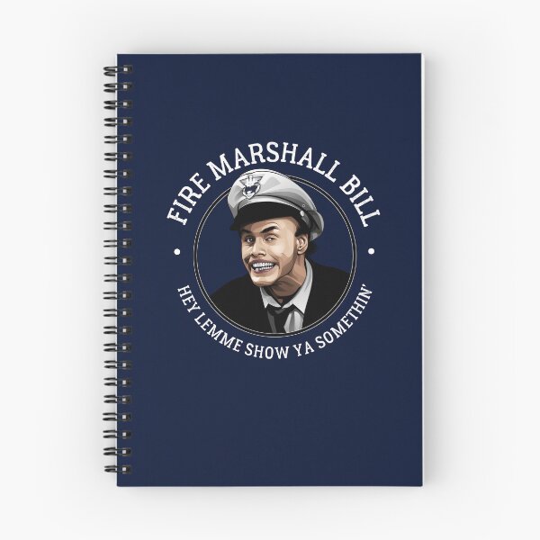 Item preview, Fire Marshall Bill - "Hey, lemme show you something!" designed and sold by Primotees.