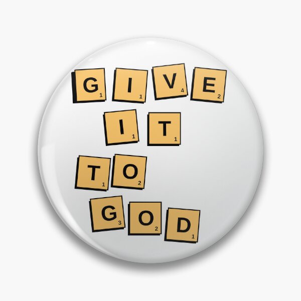 Item preview, Give it to God designed and sold by VA02-Designs.