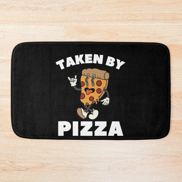 Item preview, Taken by pizza: Pizza humor. designed and sold by JOY STORE 45.