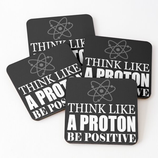 Item preview, Think Like A Proton Be Positive designed and sold by uFit.