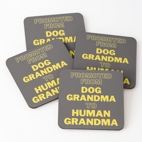 Item preview, Promoted from dog grandma to human grandma designed and sold by R&C.