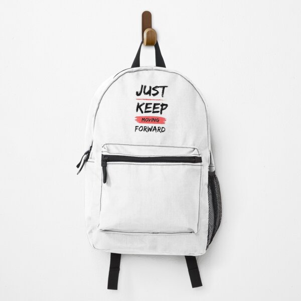 Item preview, Just keep moving forward | Positive Attitude | Grind | Hustle | Life | Motivation | Inspiration | Quotes | CipherStore designed and sold by CipherStore.