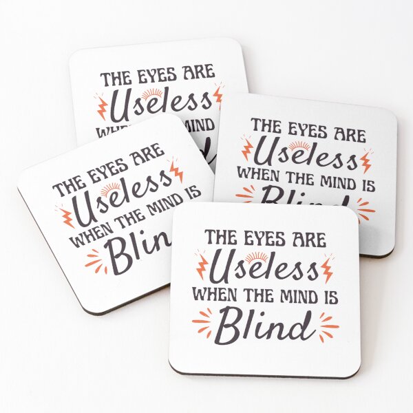 Item preview, The Eyes Are Useless When The Mind Is Blind designed and sold by chetan786.