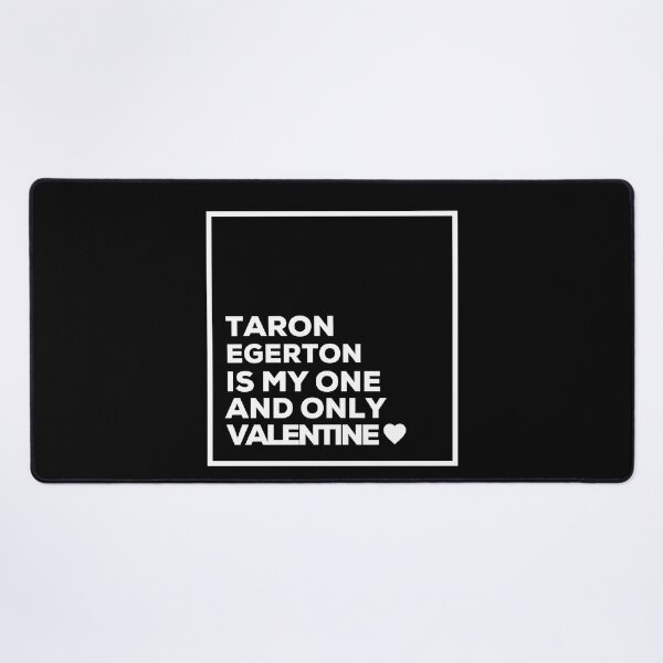 Item preview, Taron Egerton Is My One And Only Valentine ❤️ designed and sold by Itsheartshop.