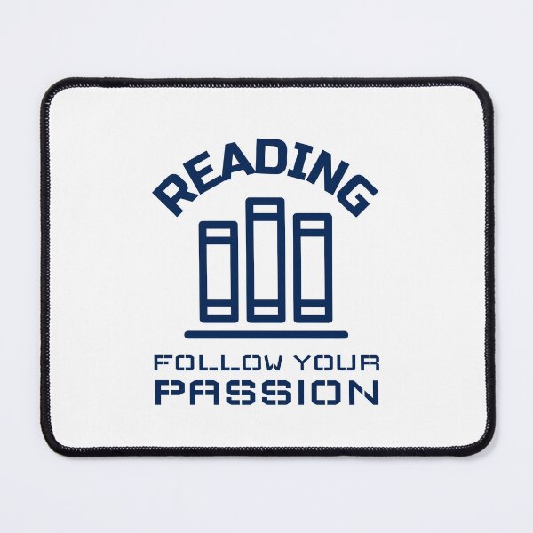 Item preview, Reading Follow Your Passion designed and sold by crazydotdesigns.