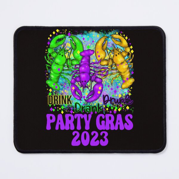 Item preview, Drink Drank Drunk, Party Gras, Mardi Gras 2023 designed and sold by desireedickens.