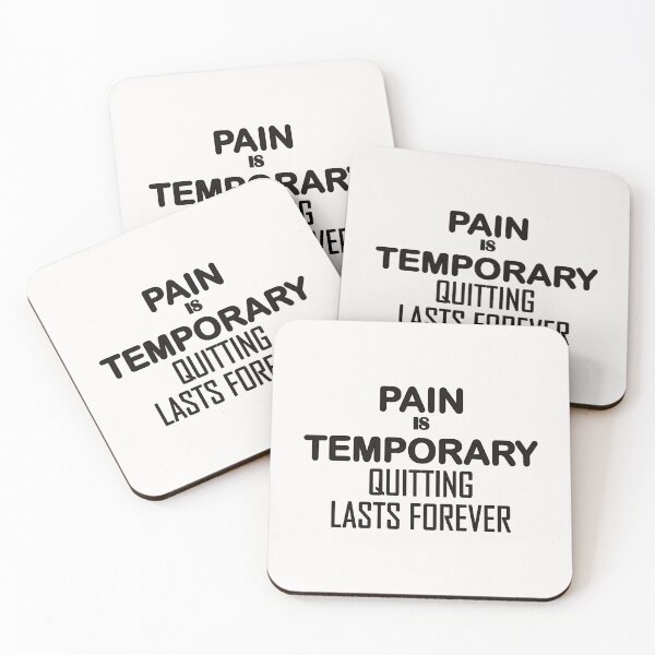 Item preview, Pain is temporary. Quitting lasts forever designed and sold by Mentacare.