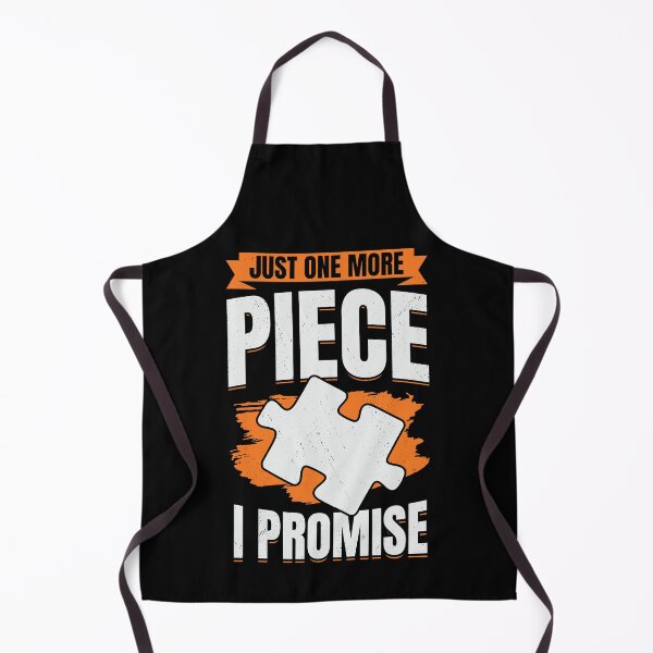 Item preview, Just One More Piece I Promise Puzzle Lover Gift designed and sold by Marcid95.