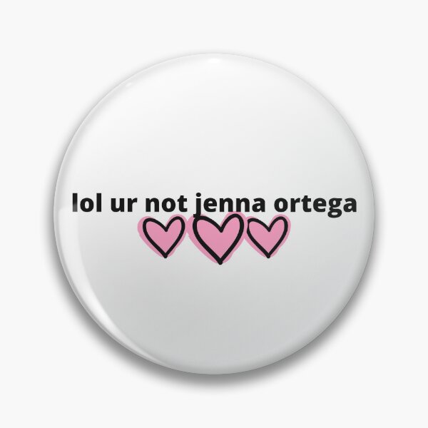 Item preview, lol ur not jenna ortega designed and sold by humnoo.