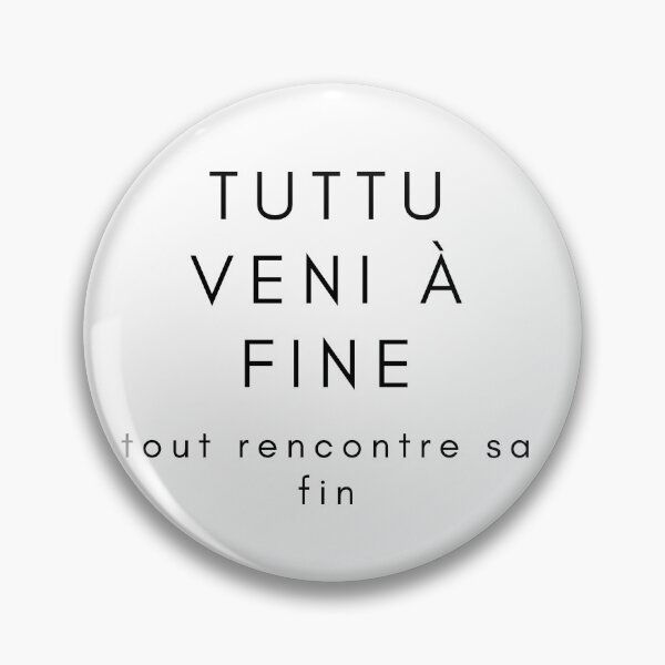 Item preview,  everything meets its end in Corsican language designed and sold by JAG2B.