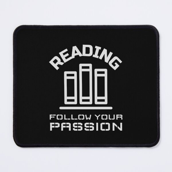 Item preview, Reading Follow Your Passion designed and sold by crazydotdesigns.