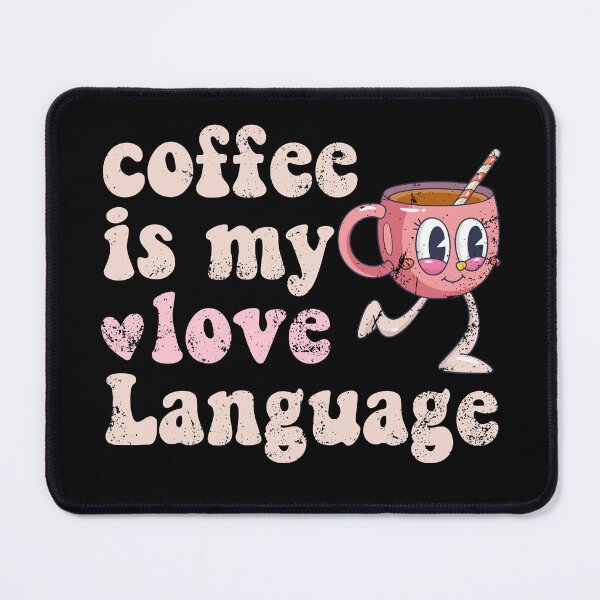 Item preview, Groovy Retro Coffee Is My Love Language Coffee Valentines Day designed and sold by iliasjeff.