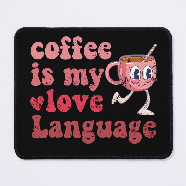 Item preview, Groovy Retro Coffee Is My Love Language Coffee Valentines Day designed and sold by iliasjeff.