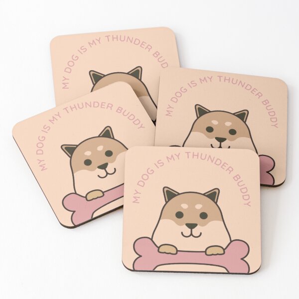Item preview,  My Dog Is My Thunder Buddy designed and sold by R&C.