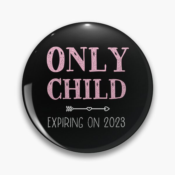 Item preview, Only Child Expiring 2023, Girls Promoted to Big Sister designed and sold by Merchking1.