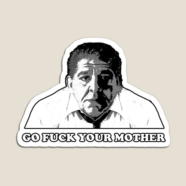 Item preview, Joey Diaz GO F Your Mother designed and sold by Lowgik.