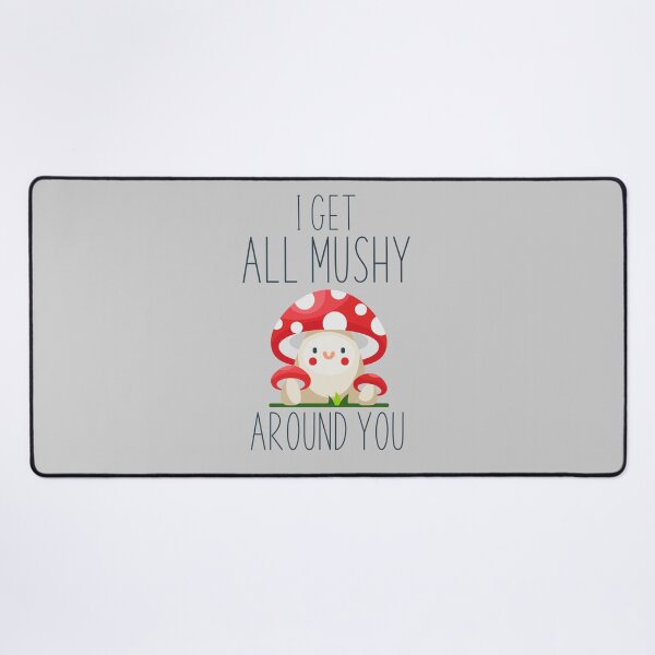Item preview, I Get All Mushy Around You - Mushroom Pun designed and sold by KGoPrintables.