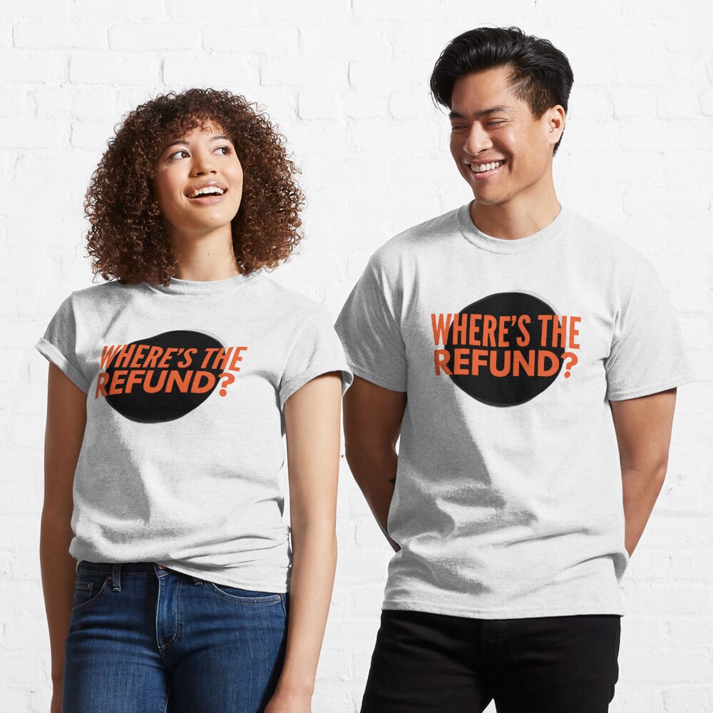 Where's The Refund Cincinnati Bengals Joe Burrow  Essential T-Shirt for  Sale by gillys