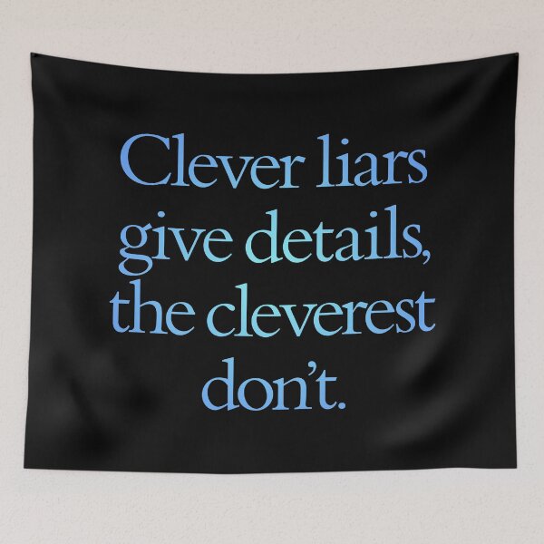 Item preview, Clever liars give details, the cleverest don't. v.2 designed and sold by x1brett.