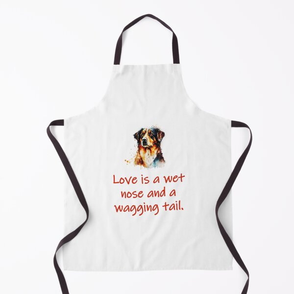 Item preview, Love Is A Wet Nose And A Wagging Tail designed and sold by CrankyOldDude.