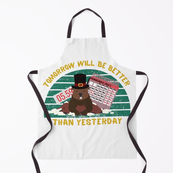 Item preview, Tomorrow will be better than yesterday. Groundhog Day t-shirt. designed and sold by Rowbic.