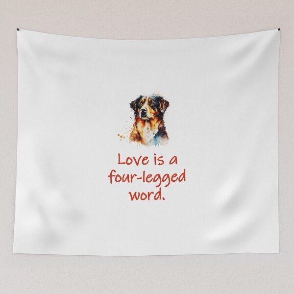 Item preview, Love Is A Four Legged Word designed and sold by CrankyOldDude.