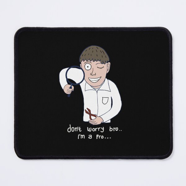 Item preview, Dental don't worry I'm a pro designed and sold by Yeaha.