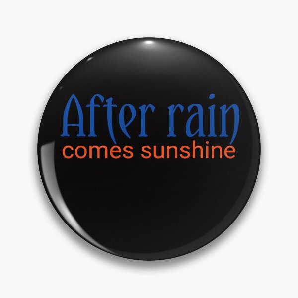 Item preview,  After rain comes sunshine designed and sold by Nopidesign-.