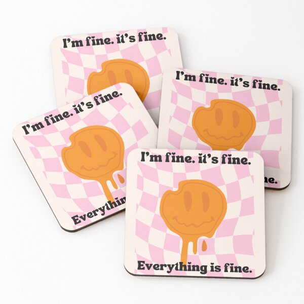 Item preview, I'm fine. it's fine. everythins is fine designed and sold by DandyRabbit.