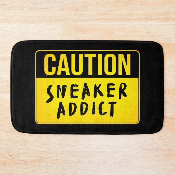 Item preview, CAUTION, Sneaker Addict (Funny Warning Sign - Road Sign Board - Viral Meme Quote) designed and sold by SassyClassyMe.
