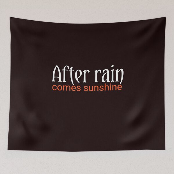 Item preview,  After rain comes sunshine designed and sold by Nopidesign-.