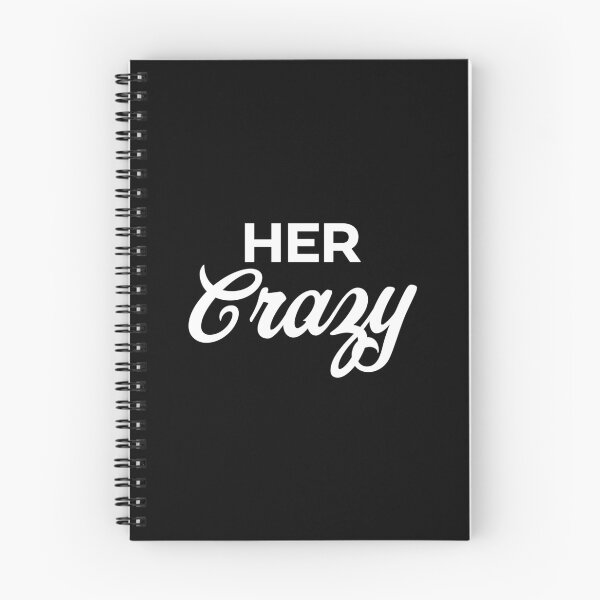 Item preview, Her Crazy designed and sold by PaulSDesign.