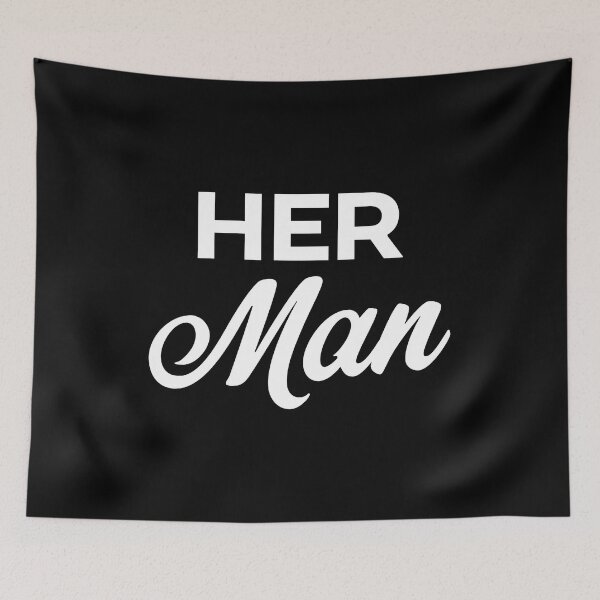 Item preview, Her Man designed and sold by PaulSDesign.