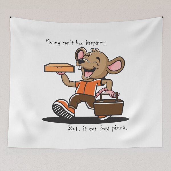Item preview, Money can’t buy happiness, But it can buy pizza. designed and sold by Crafty-Hawk.