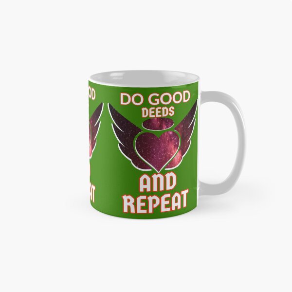 Item preview, Do good deeds and repeat  designed and sold by Beena83.