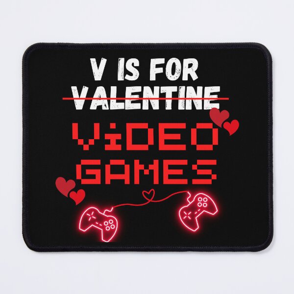 Item preview, V Is For Video Games Funny Valentines Day Gamer Boy Men Gift designed and sold by ArtShotss.