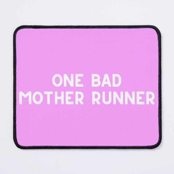 Item preview, One Bad Mother Runner designed and sold by Runner's High.