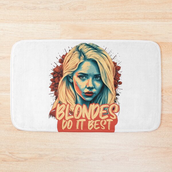 Item preview, cute blondes blondes do it best  designed and sold by Tstdesign.