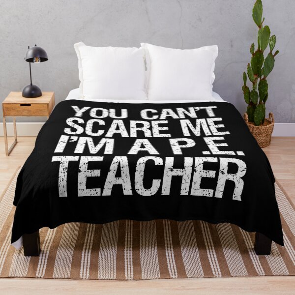 Item preview, You Can't Scare Me I'm A PE Teacher II designed and sold by Lemon Pepper.