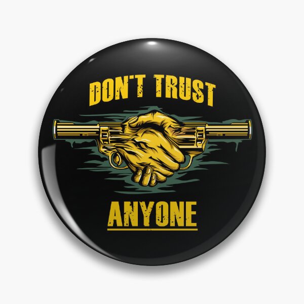 Item preview, DON'T TRUST ANYONE designed and sold by Nuraning.